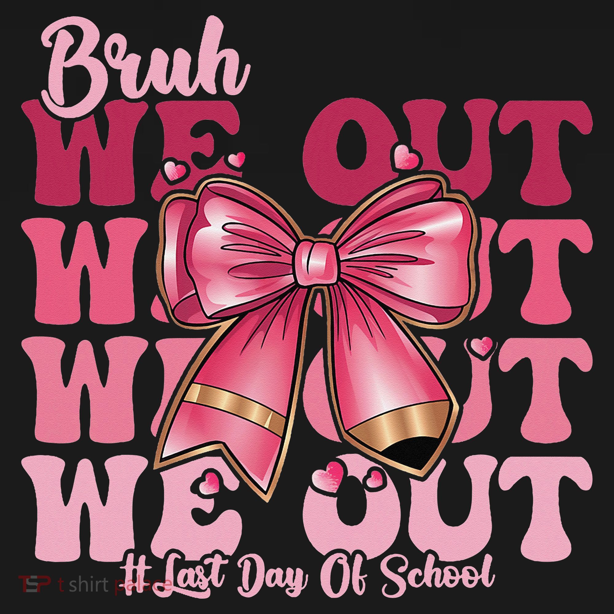Bruh We Out Happy Last Day Of School Coquette Bow Summer Women's Tank Top