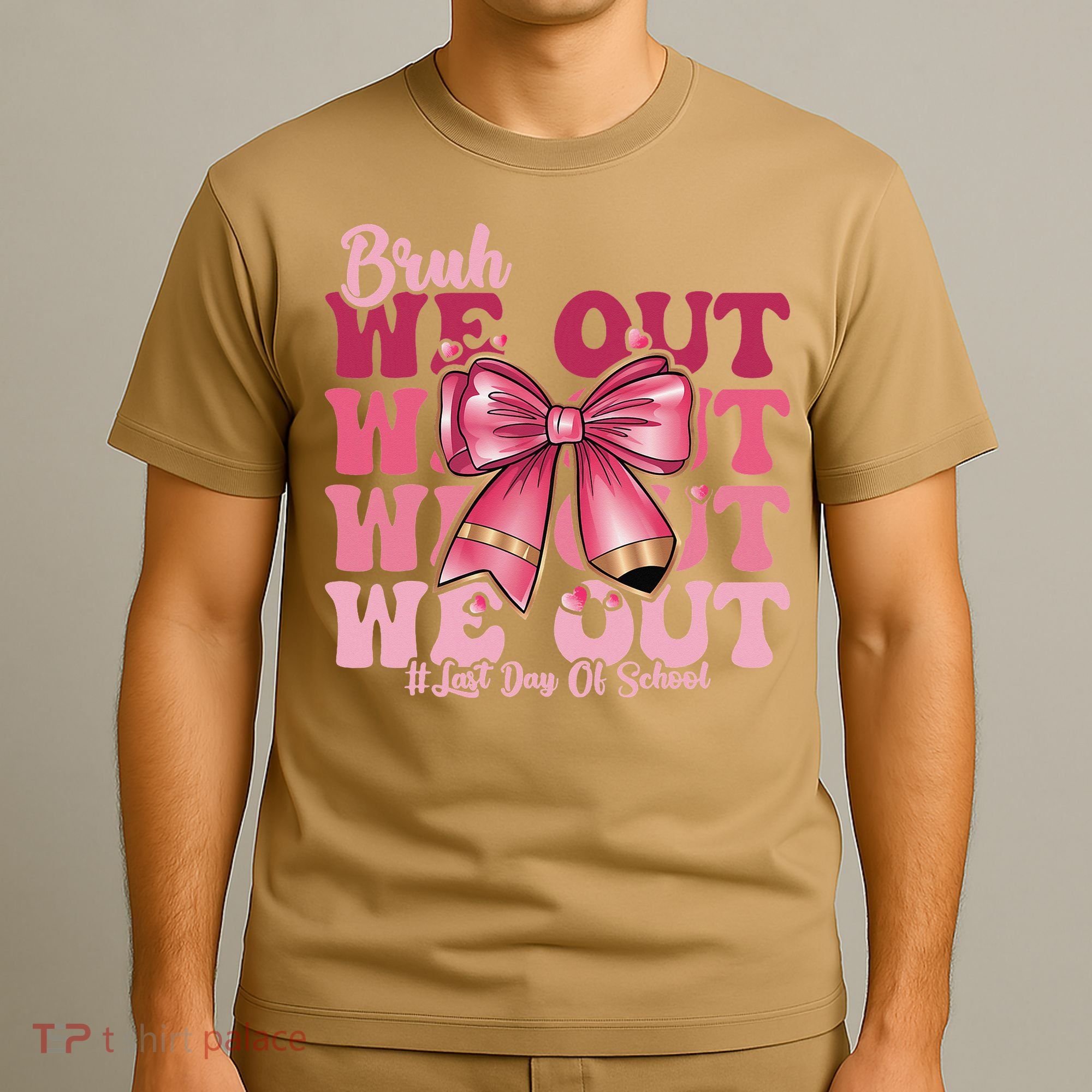 Bruh We Out Happy Last Day Of School Coquette Bow Summer T-Shirt