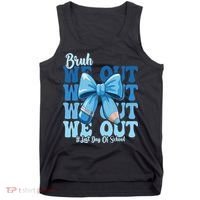 Bruh We Out Coquette Bow Happy Last Day Of School Tank Top thumb 0