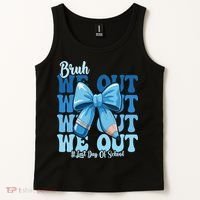 Bruh We Out Coquette Bow Happy Last Day Of School Tank Top thumb 2