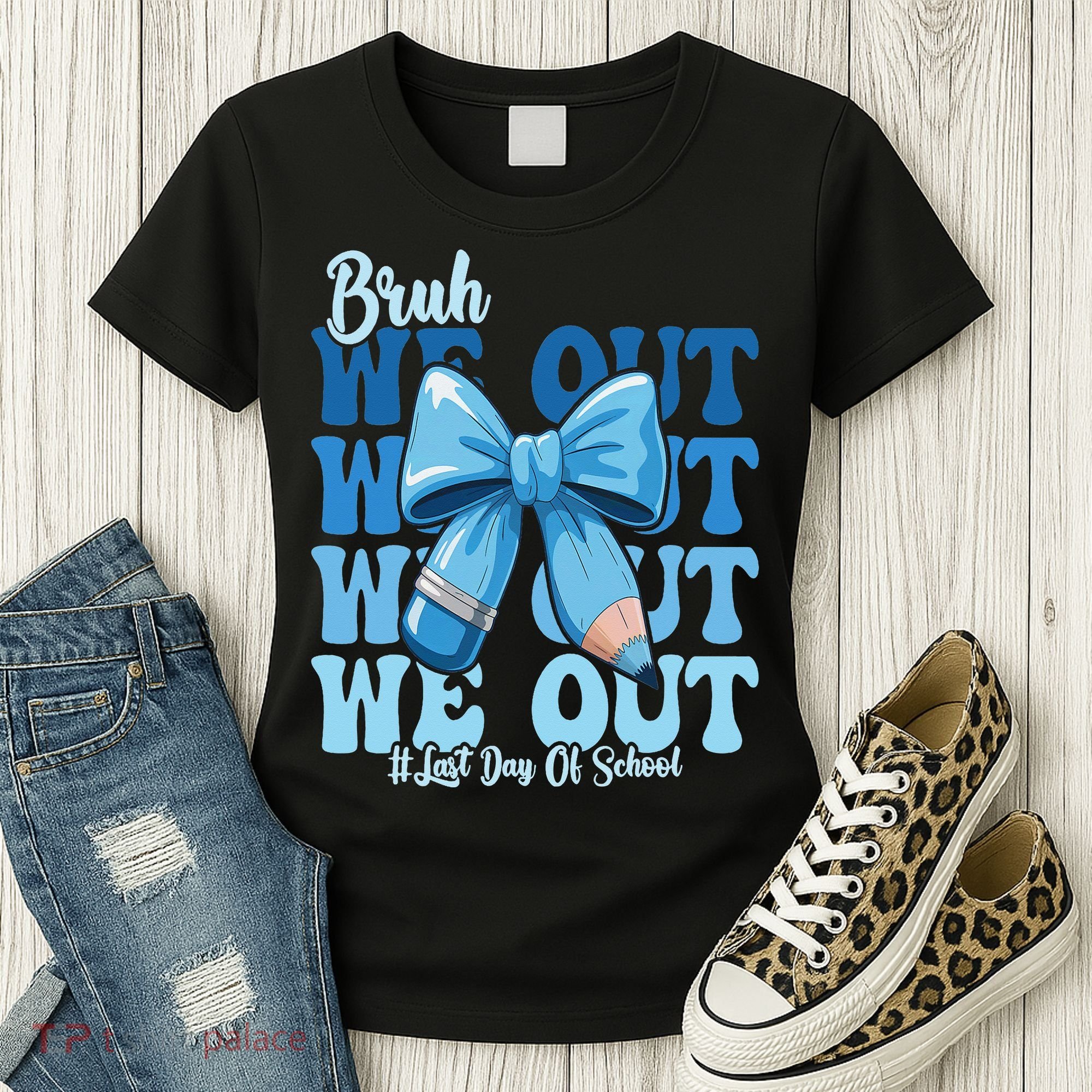 Bruh We Out Coquette Bow Happy Last Day Of School Women's T-Shirt