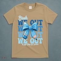 Bruh We Out Coquette Bow Happy Last Day Of School T-Shirt thumb 5
