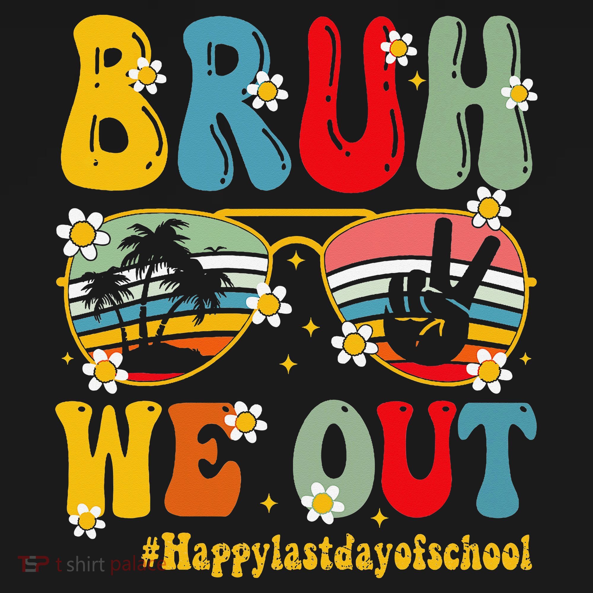 Bruh We Out Happy Last Day Of School Teacher Student Summer Women's Tank Top