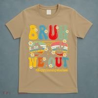 Bruh We Out Happy Last Day Of School Teacher Student Summer T-Shirt thumb 5