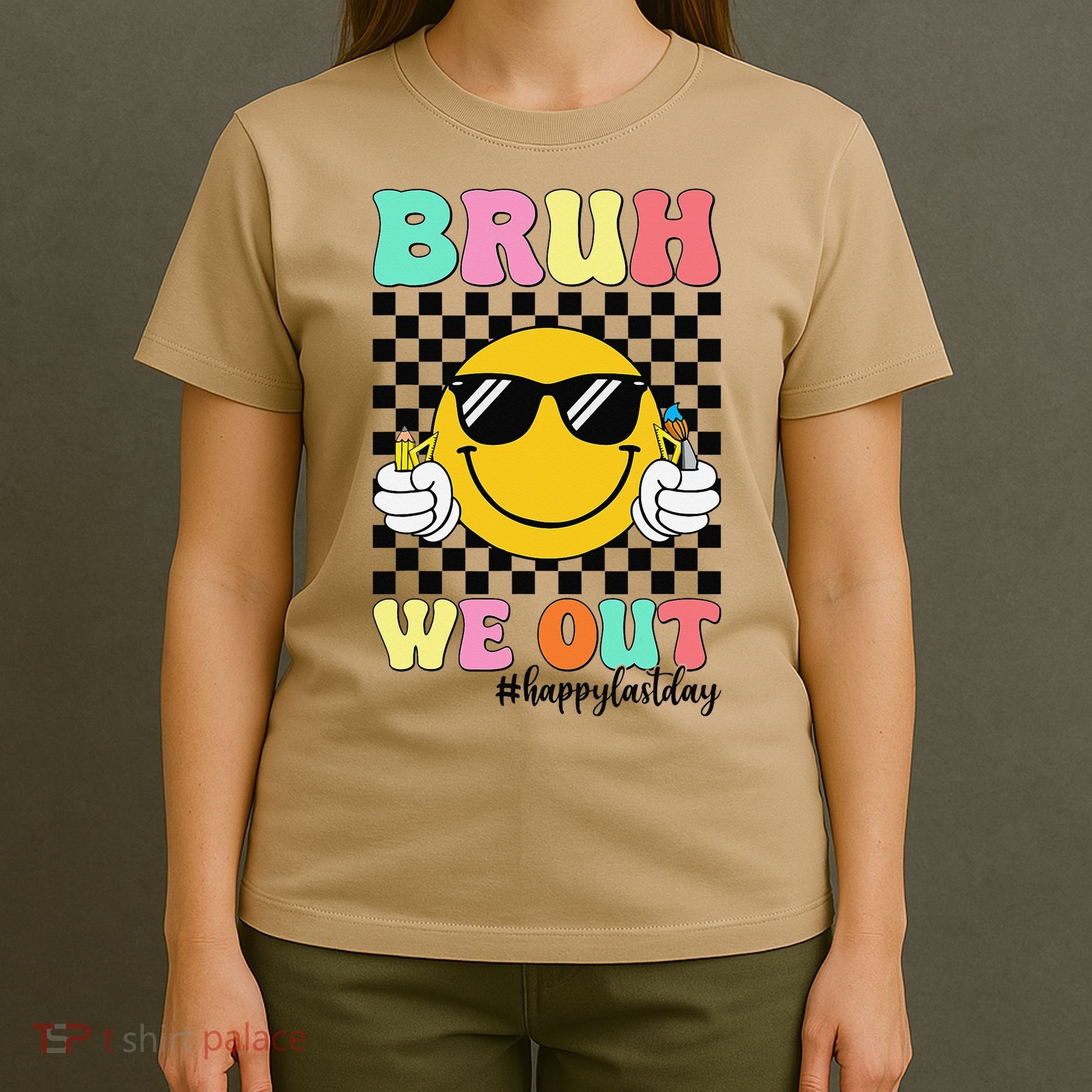 Bruh We Out Happy Last Day Of School Teacher Graduation T-Shirt
