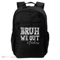 Bruh We Out Teachers Graduation Summer Backpack thumb 0