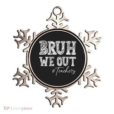 Bruh We Out Teachers Graduation Summer Ornament