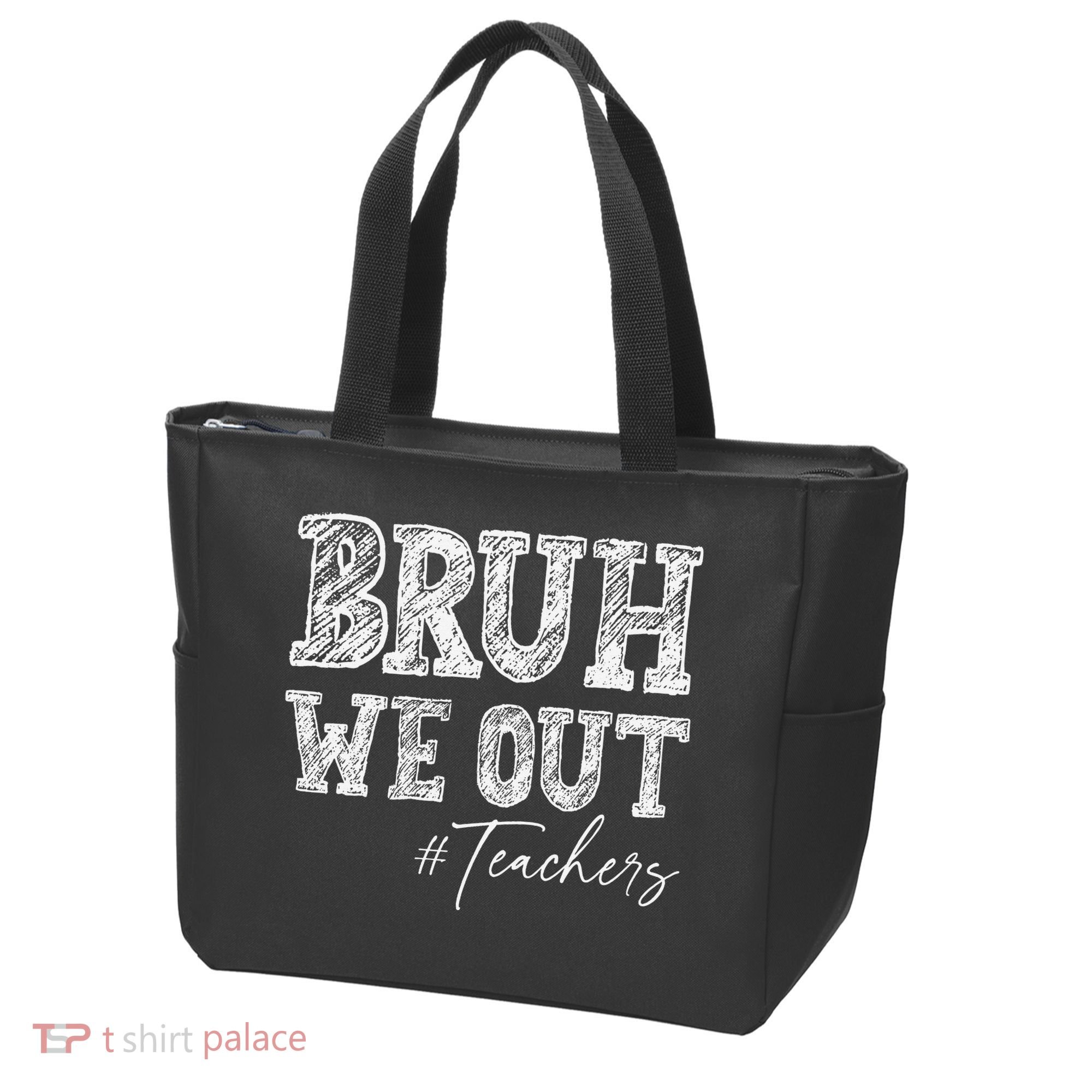 Bruh We Out Teachers Graduation Summer Tote Bag