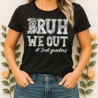 Bruh We Out 2nd Graders Graduation 2nd Grade Teachers Women's T-Shirt thumb 2