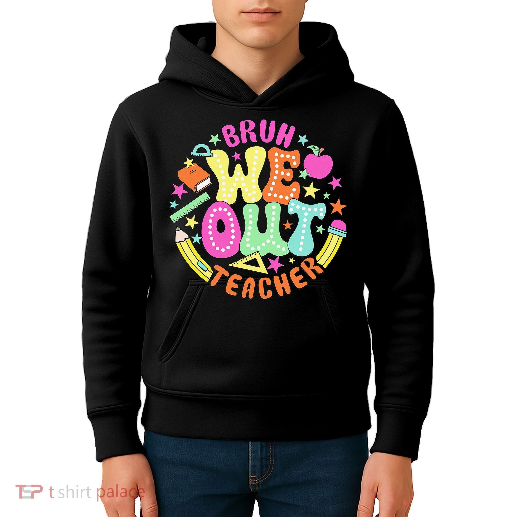 Bruh We Out Teacher Summer Last Dat Of School Kids Hoodie