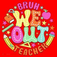 Bruh We Out Teacher Summer Last Dat Of School Santa Hat thumb 1