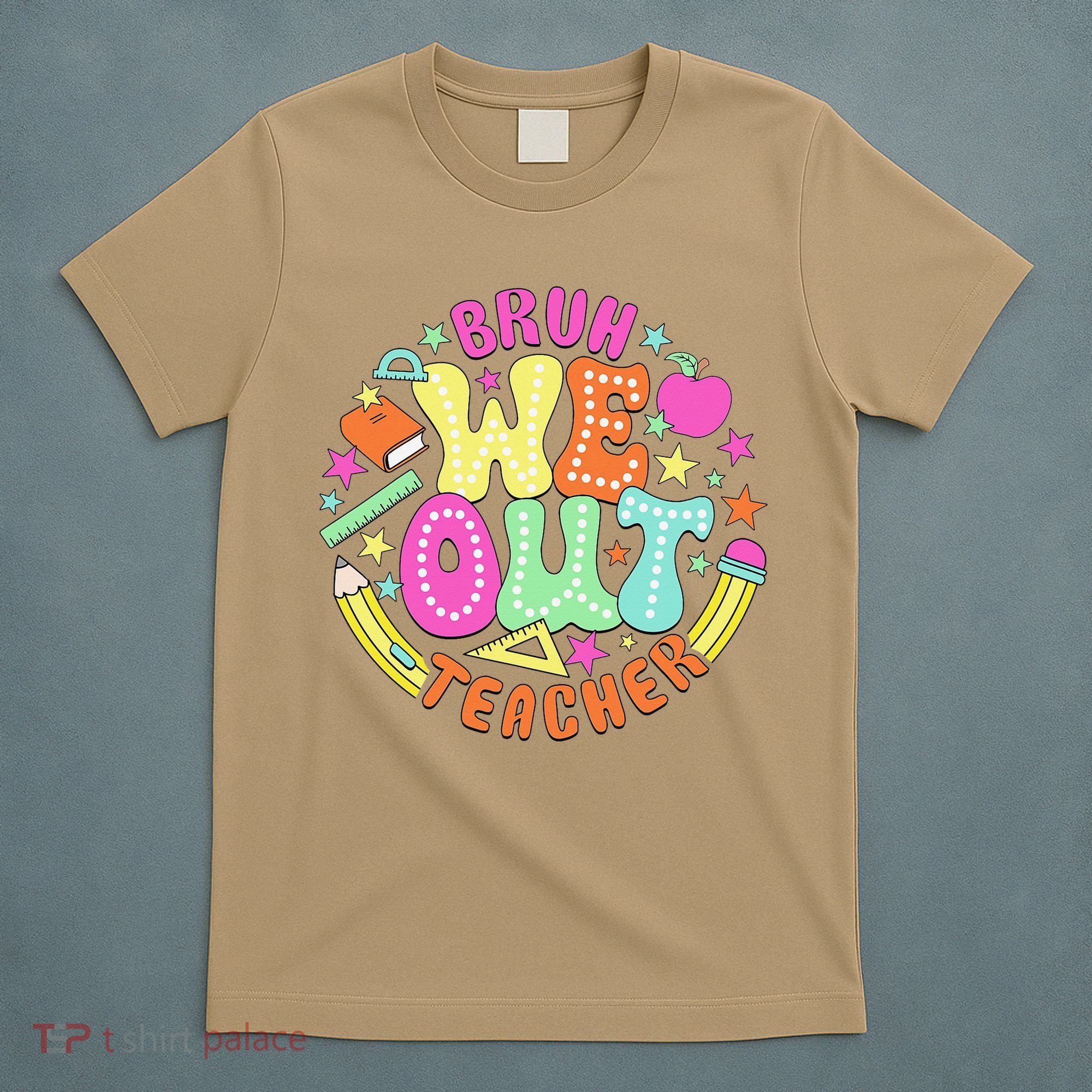 Bruh We Out Teacher Summer Last Dat Of School T-Shirt