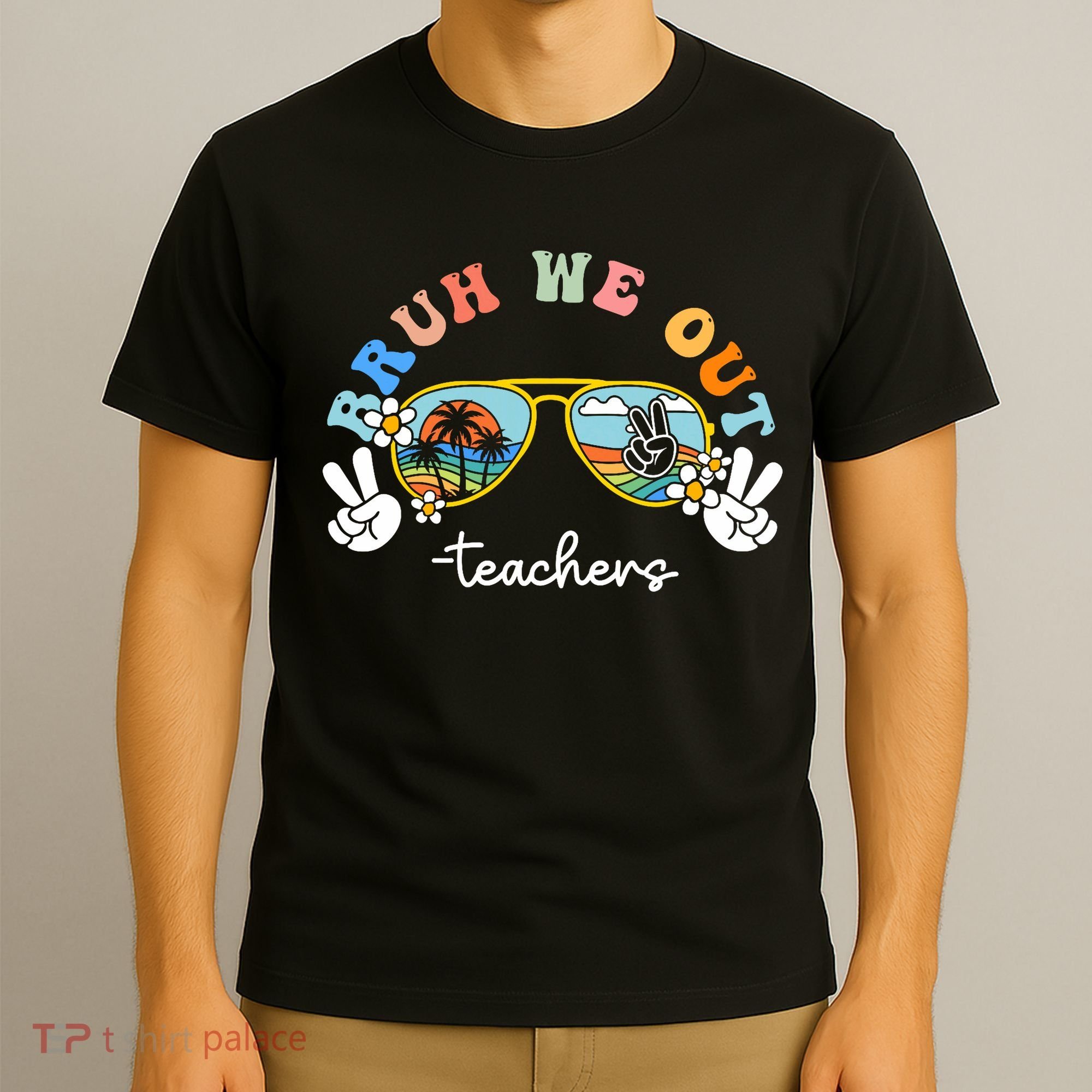 Bruh We Out Funny Last Day Of School Teacher Boy Girl Summer T-Shirt