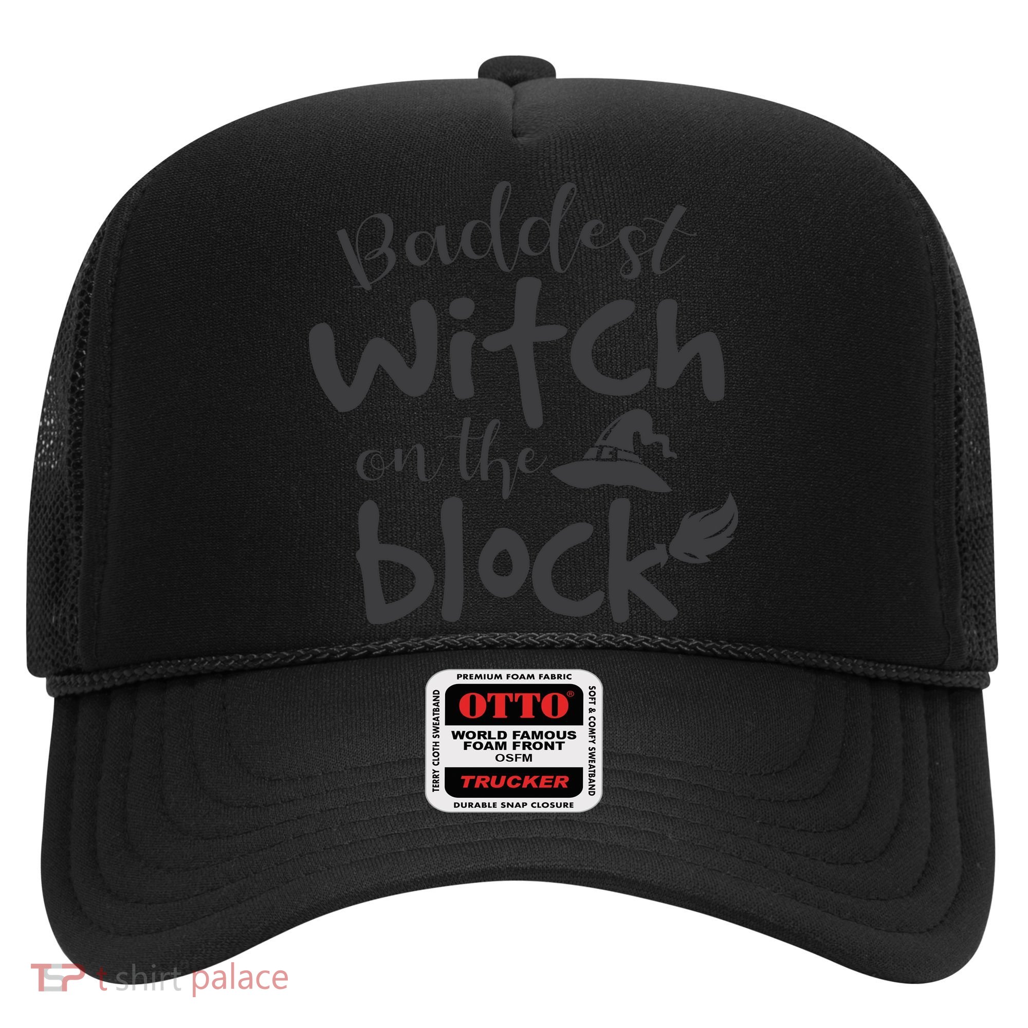 Baddest Witch On The Block Halloween Quote Hat