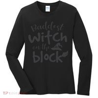 Baddest Witch On The Block Halloween Quote Women's Long Sleeve Shirt thumb 0