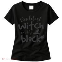 Baddest Witch On The Block Halloween Quote Women's T-Shirt thumb 0