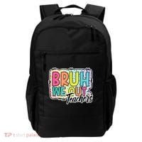 Bruh We Out Teachers Cute End Of School Year Summer Groovy Backpack thumb 0