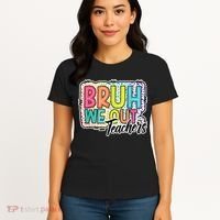 Bruh We Out Teachers Cute End Of School Year Summer Groovy Women's T-Shirt thumb 4