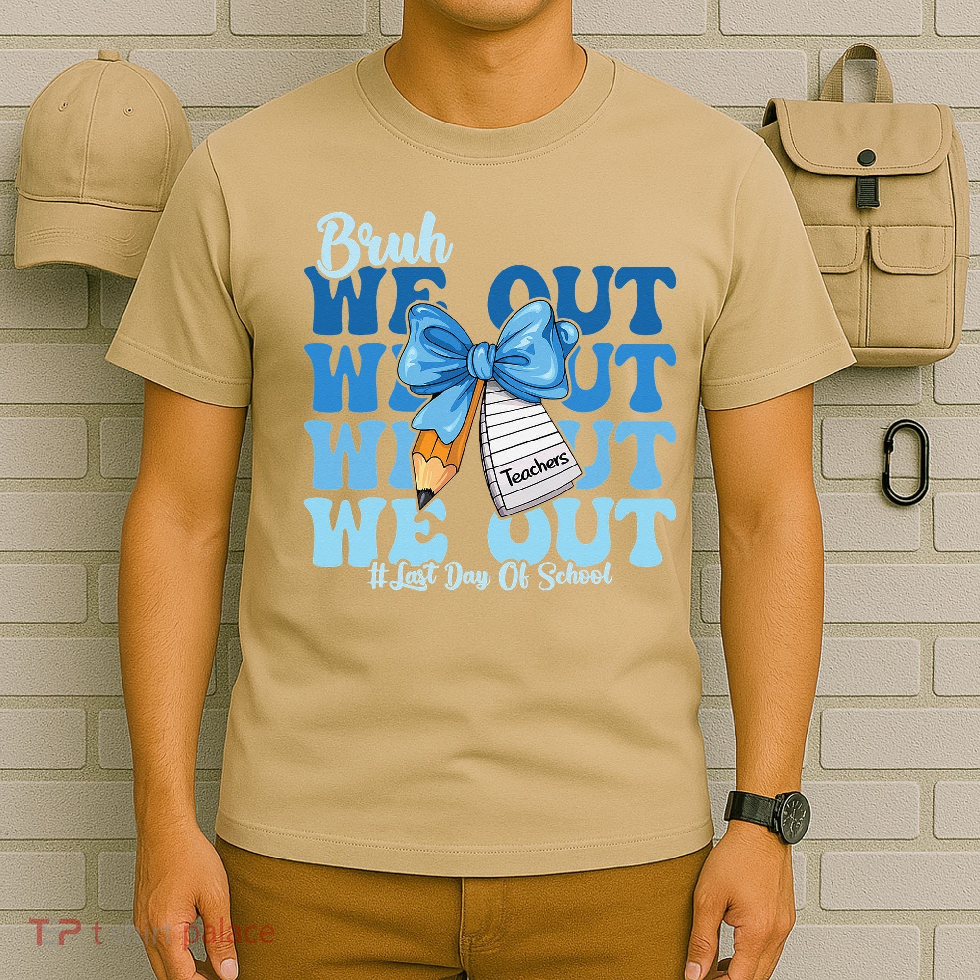 Bruh We Out Happy Last Day Of School Coquette Bow T-Shirt
