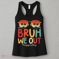 Bruh We Out Funny Last Day Of School Teacher Girl Summer Women's Tank Top thumb 3