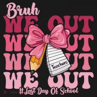 Bruh We Out Coquette Bow Happy Last Day Of School Groovy Women's Hoodie thumb 2