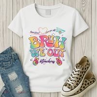 Bruh We Out #Teachers Have Fun I Love You All Women's T-Shirt thumb 3