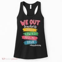 Bruh We Out Teachers Admit It You'll Low Key Miss Me Bruh Women's Tank Top thumb 0