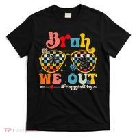 Bruh We Out Happy Last Day Of School Teacher T-Shirt thumb 0