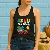 Bruh We Out Teachers Student Summer Happy Last Day Of Women's Tank Top thumb 2