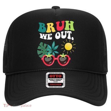Bruh We Out Teachers Student Summer Happy Last Day Of Hat