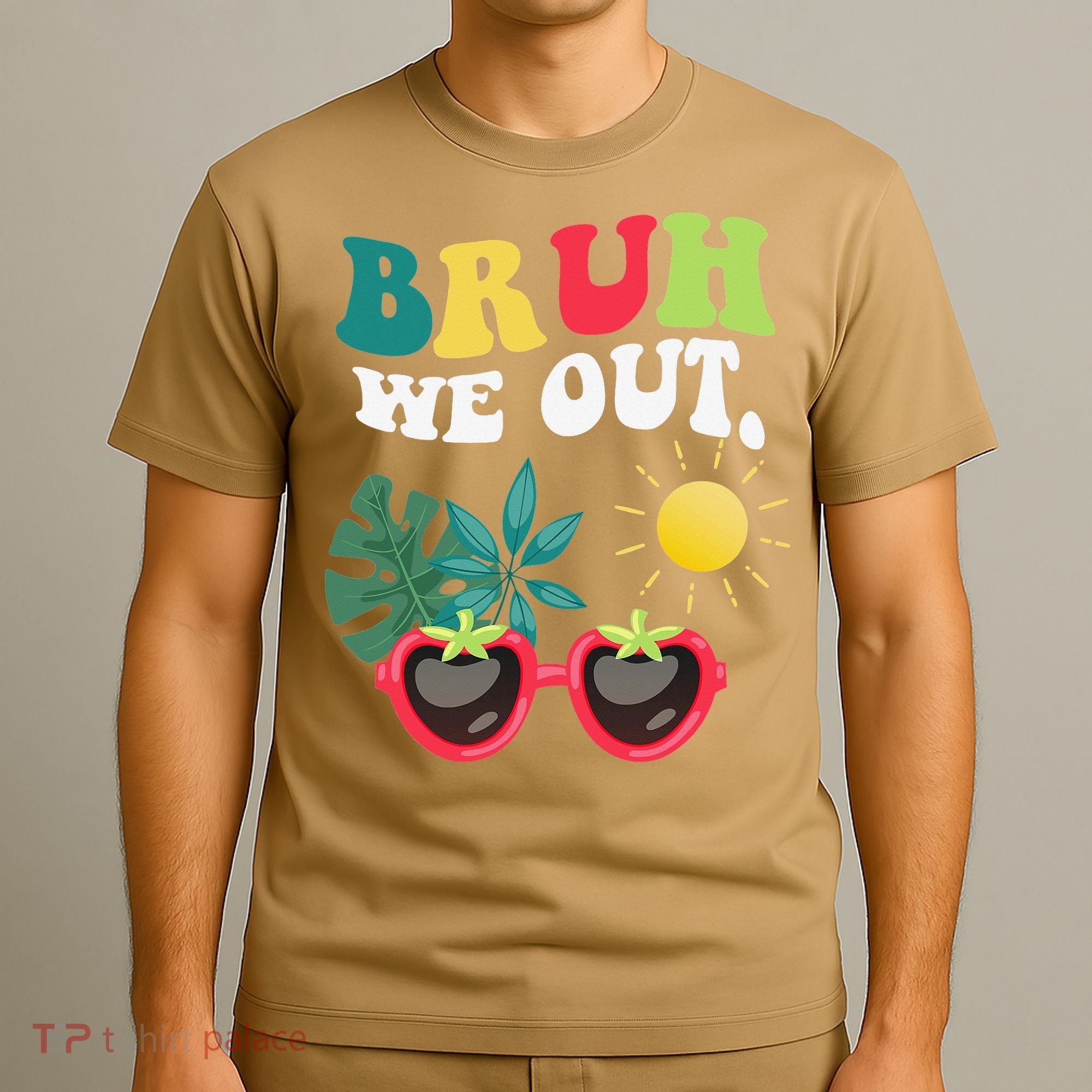 Bruh We Out Teachers Student Summer Happy Last Day Of T-Shirt