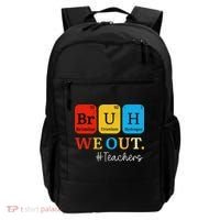 Bruh We Out Teachers Periodic Table Elements Backpack thumb 0