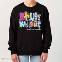 Bruh We Out Academic Coach Last Day Of First Grade Teachers Women's Sweatshirt thumb 0