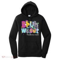 Bruh We Out Academic Coach Last Day Of First Grade Teachers Women's Hoodie thumb 0