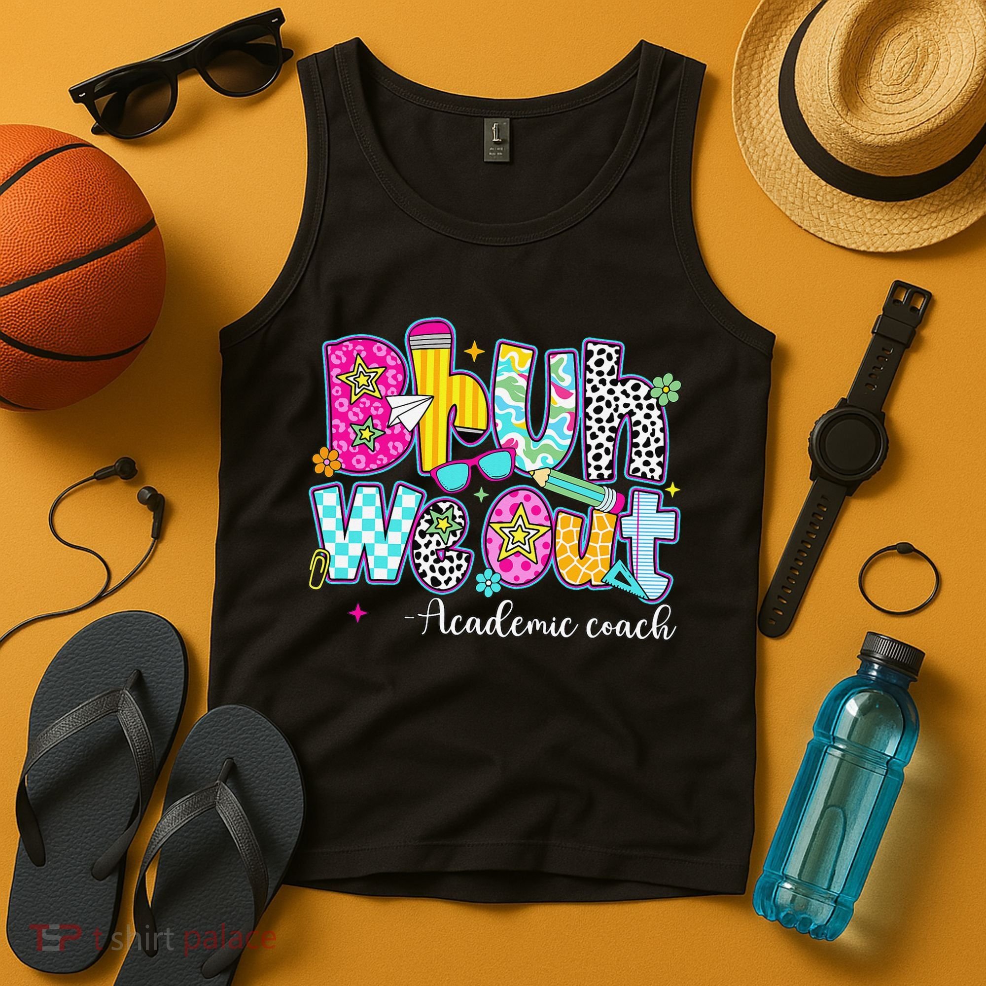 Bruh We Out Academic Coach Last Day Of First Grade Teachers Tank Top