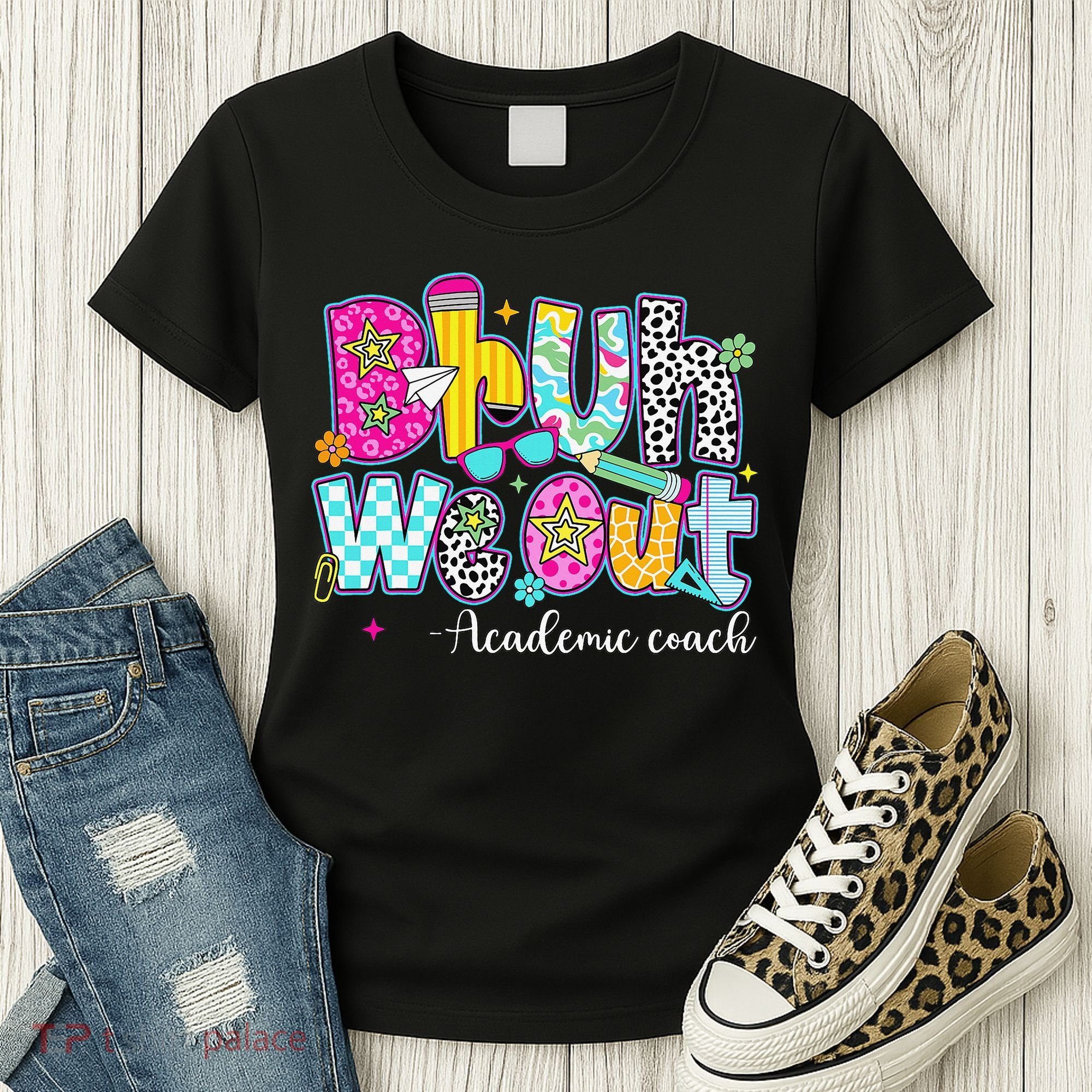 Bruh We Out Academic Coach Last Day Of First Grade Teachers Women's T-Shirt