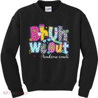 Bruh We Out Academic Coach Last Day Of First Grade Teachers Kids Sweatshirt thumb 0