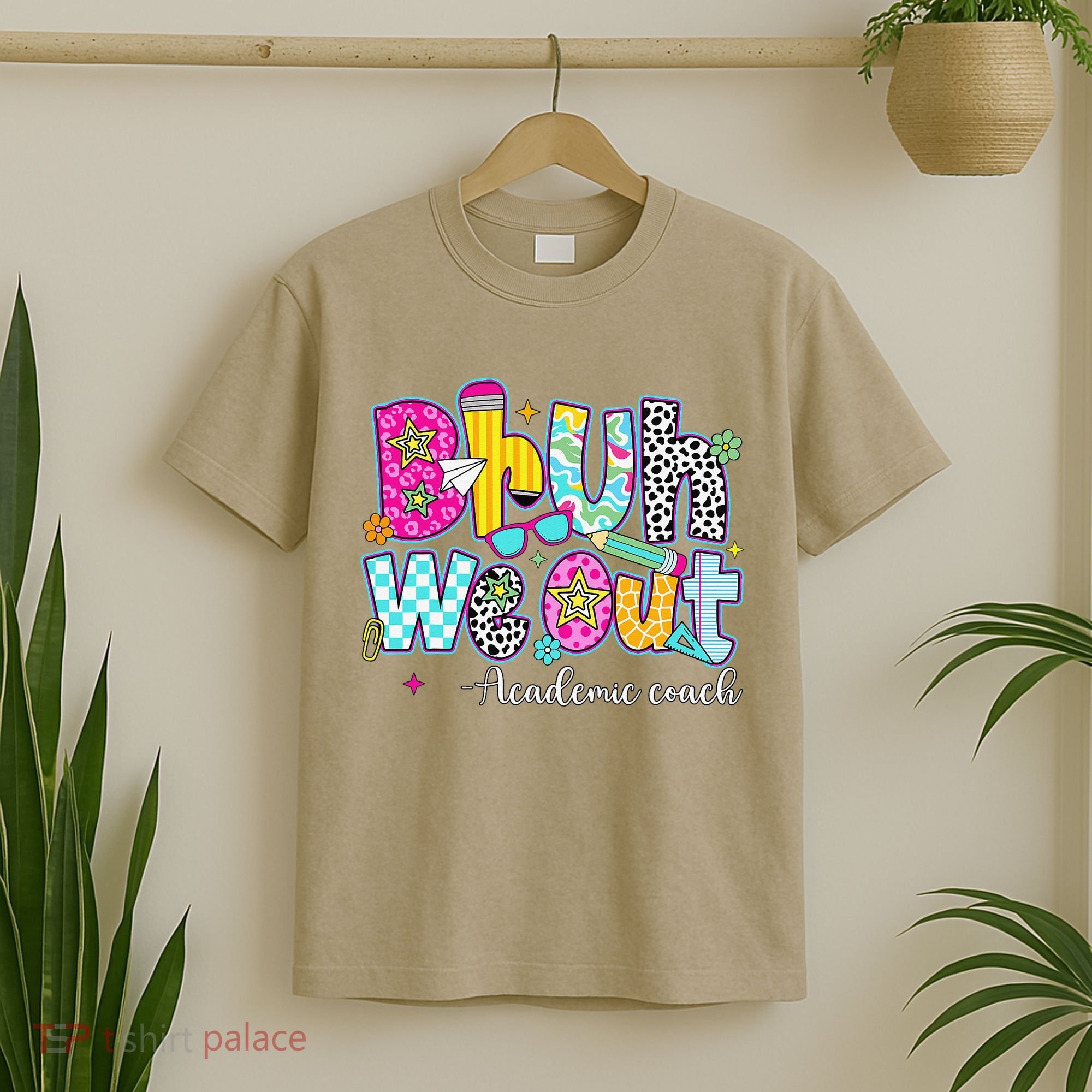 Bruh We Out Academic Coach Last Day Of First Grade Teachers T-Shirt