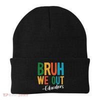 Bruh We Out Educators Last Day Of School 2025 Teacher Beanie thumb 0