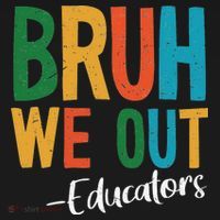 Bruh We Out Educators Last Day Of School 2025 Teacher Ornament thumb 1