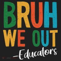 Bruh We Out Educators Last Day Of School 2025 Teacher Hat thumb 2