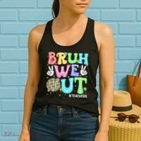 Bruh We Out Teachers Retro Disco Happy Last Day Of School Women's Tank Top thumb 2