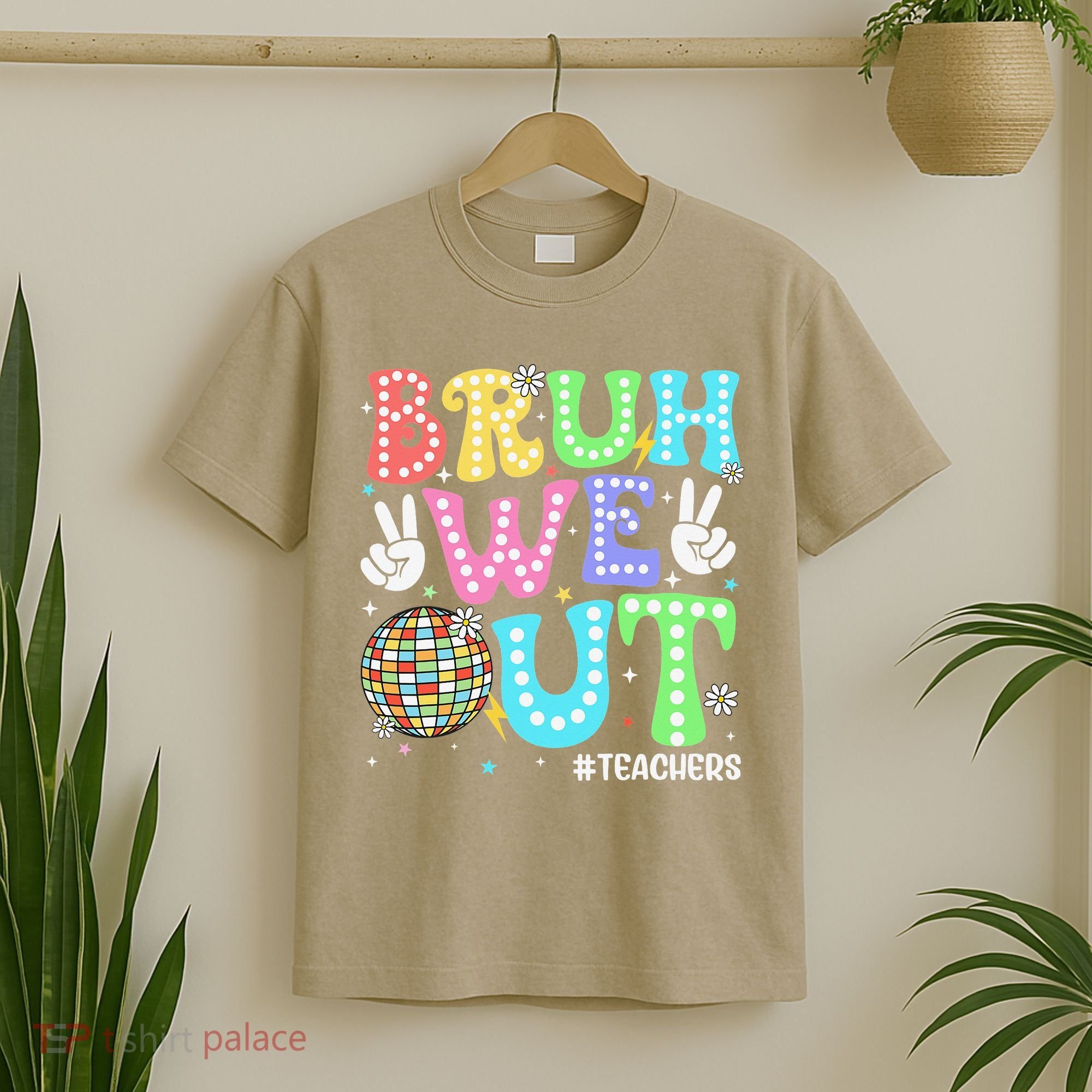 Bruh We Out Teachers Retro Disco Happy Last Day Of School T-Shirt