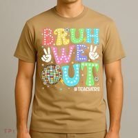 Bruh We Out Teachers Retro Disco Happy Last Day Of School T-Shirt thumb 3