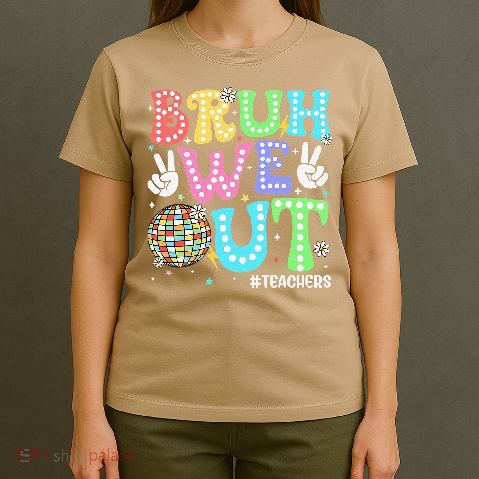 Bruh We Out Teachers Retro Disco Happy Last Day Of School T-Shirt