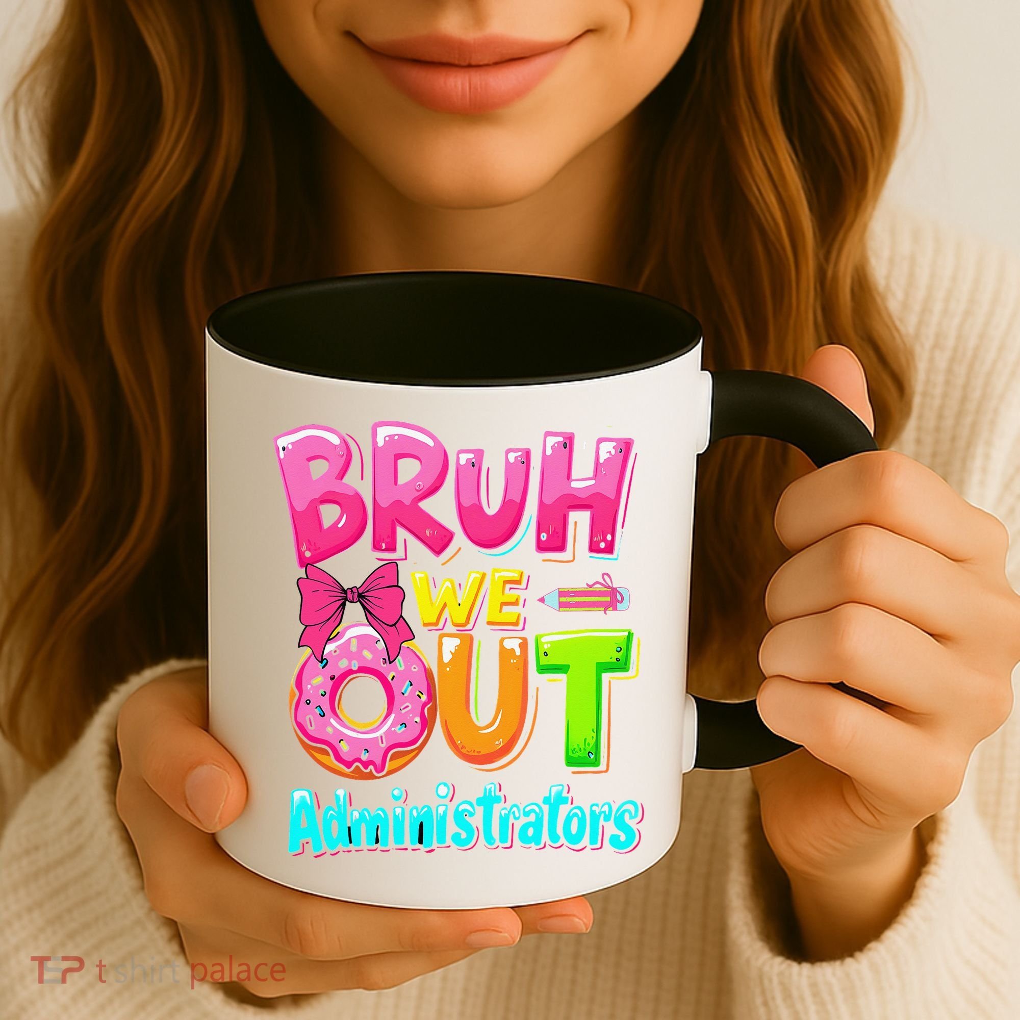 Bruh We Out Administrator Teachers School Paraprofessional Coffee Mug