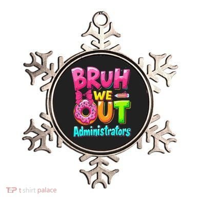 Bruh We Out Administrator Teachers School Paraprofessional Ornament