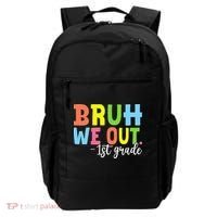 Bruh We Out 1st Grade Teacher Last Day Of School Student Backpack thumb 0