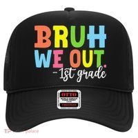 Bruh We Out 1st Grade Teacher Last Day Of School Student Hat thumb 0