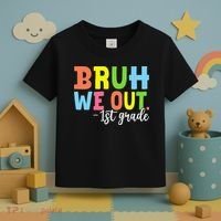 Bruh We Out 1st Grade Teacher Last Day Of School Student Toddler T-Shirt thumb 3